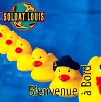 Soldat Louis : Bienvenue à Bord